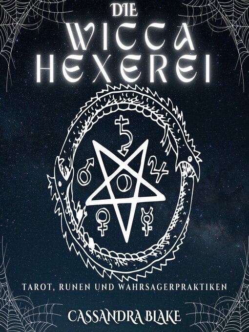 Title details for DIE WICCA-HEXEREI by CASSANDRA BLAKE - Available